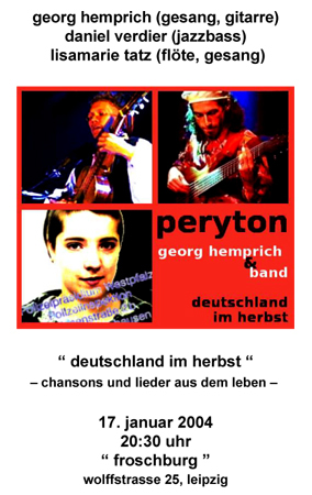 werbeflyer für ein konzert mit peryton, daniel verdier und lisamarie tatz, am 17. januar 2004 in der 'froschburg', leipzig. plakatgestaltung: peryton / georg hemprich